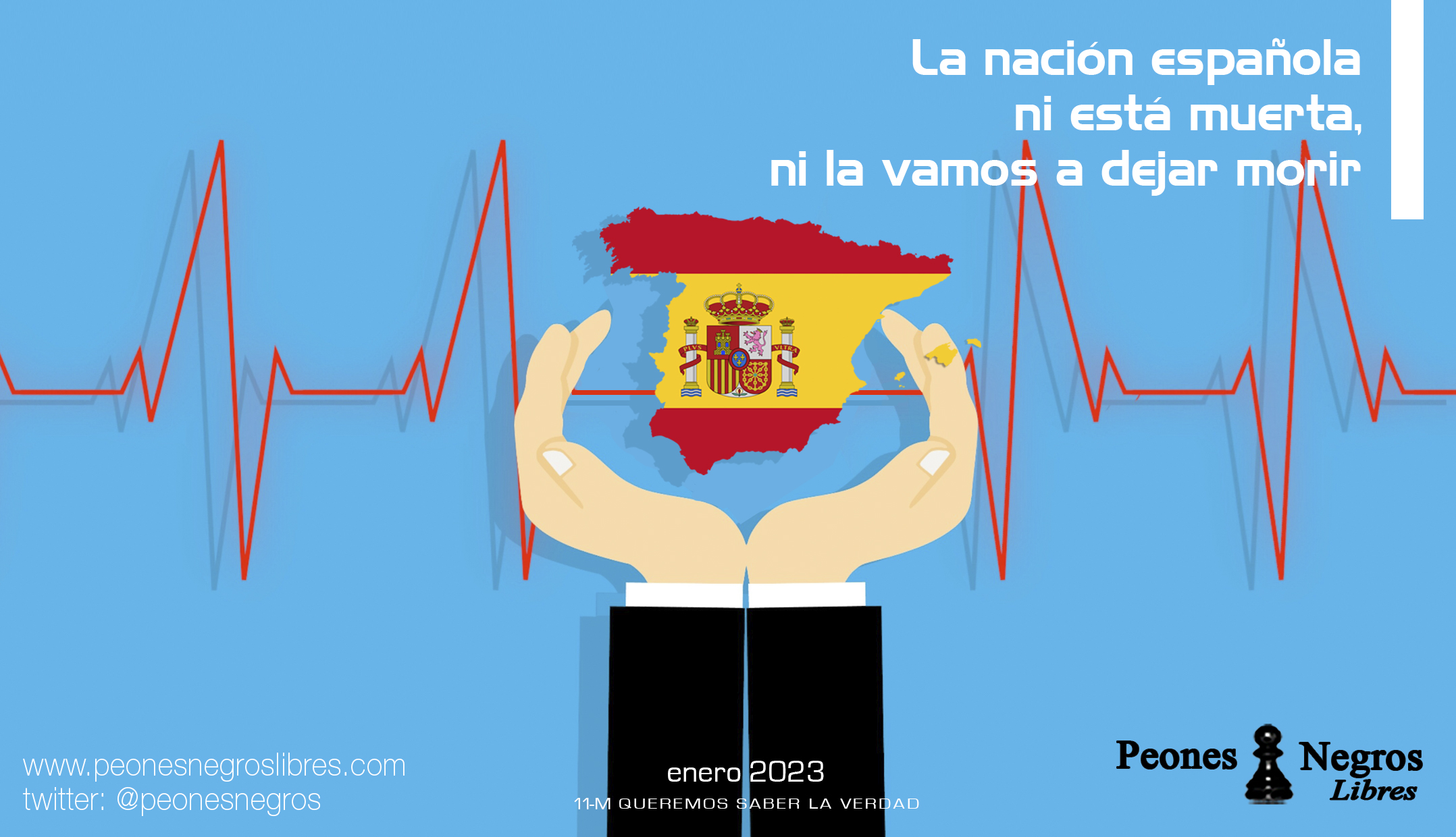 11 de enero de 2023: "La nación española ni está muerta ni la vamos a dejar morir".